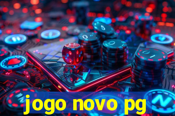 jogo novo pg